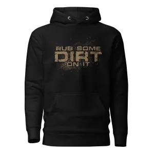 CLT - Rub Dirt On It Hoodie